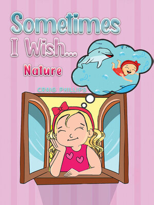 cover image of Sometimes I Wish...